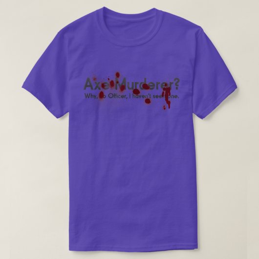 Ax Murderer T-Shirt (Design vorne)