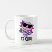 Ax-olotl Funny Animal Axolotl Pun Kaffeetasse (Links)