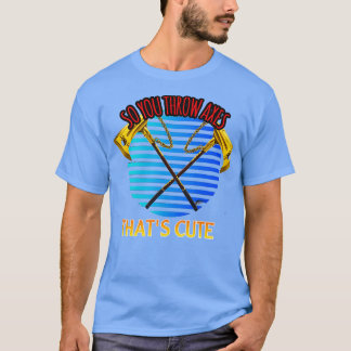 Ax throp 5 1 T-Shirt
