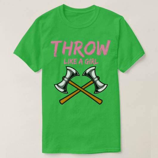 Ax Thrower Girl Woodworking Ax Throwing T-Shirt (Design vorne)
