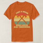 Ax Thrower Throwing Mum Classic TShirt (Design vorne)