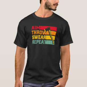 Ax Throwing Aim Throw Swear Repeat Premium T-Shirt