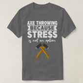 Ax Throwing Ax Tossing Lover T-Shirt (Design vorne)