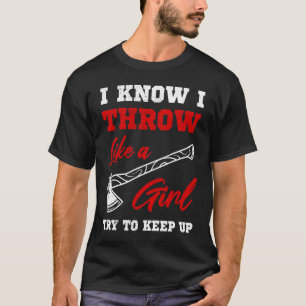 Ax-Throwing Frauen Hatchet Ax Frauen Lumberjack T-Shirt