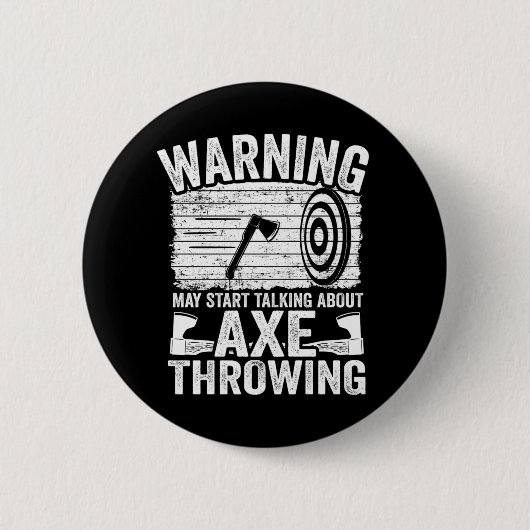 Ax Throwing Gift Funny kann beginnen, über Ax zu s Button (Vorderseite)