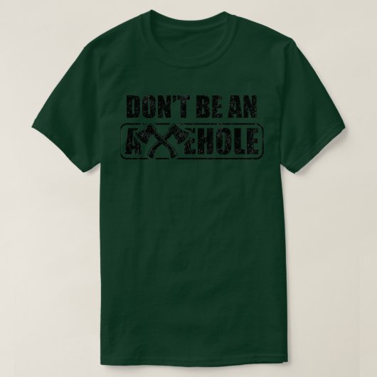Ax Throwing ist kein Axehole-Funny-Unpassend T-Shirt (Design vorne)