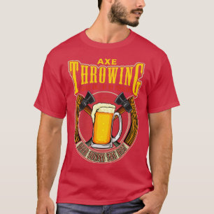 Ax Throwing löst die Hälfte meiner Probleme Funny T-Shirt