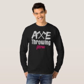 Ax Throwing Mama Mutter Axt Tomahawk Throw T-Shirt (Vorne ganz)