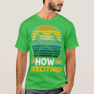 Ax-Throwing-Zitat große Äxte, wie Axeceking T-Shirt