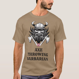 Ax wirft Barbar 1 T-Shirt