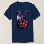 Axe Heroe T-Shirt (Design vorne)