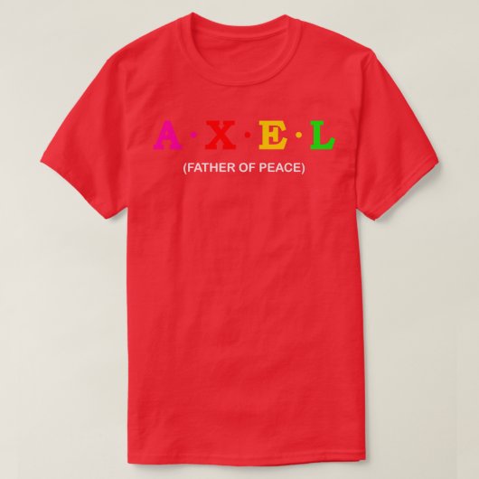 Axel Father of Peace 1 T-Shirt (Design vorne)