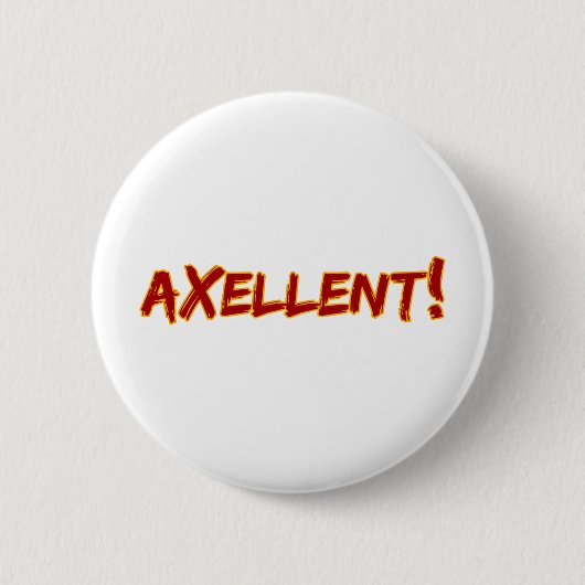 Axellent! Button (Vorderseite)