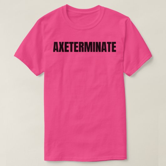 Axeterminat T-Shirt (Design vorne)