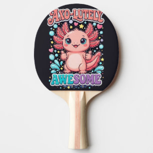 Axo-Lutely Awesome Cute Axolotl Tischtennis Schläger