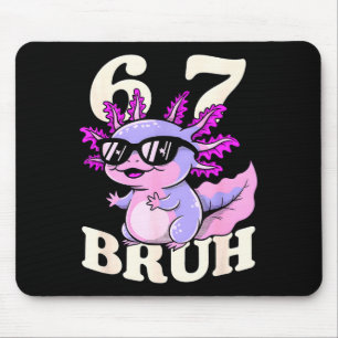 Axolotl 67 bruh lustige Meme-Sonnenbrille cool bei Mousepad
