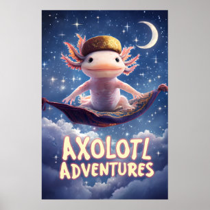Axolotl Adventures Poster - Fliegender Teppich Fan