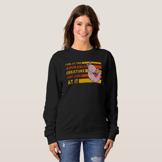 Axolotl Amphibian Sayings 24 Sweatshirt (Vorne ganz)