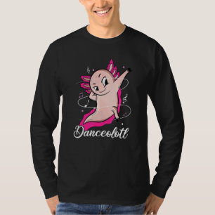 Axolotl Dancing Danceolotl Amphibien Tänzerin Frau T-Shirt
