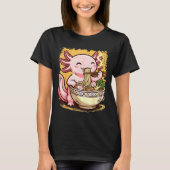 Axolotl Eating Ramen Noodles  T-Shirt (Vorderseite)
