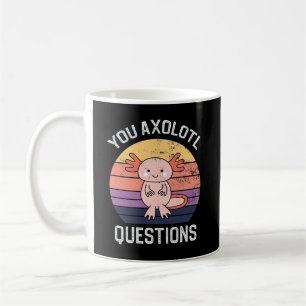 Axolotl-Fragen Kaffeetasse