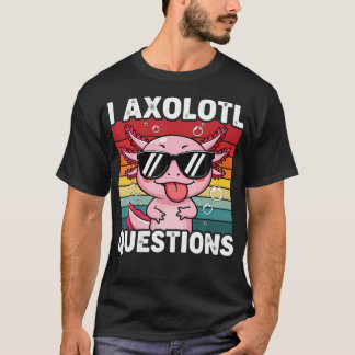 Axolotl Fragen Niedlich Kawaii T-Shirt