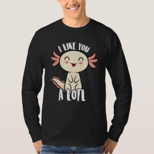 Axolotl für Teens Kids Niedlich ich mag Sie Alotl T-Shirt