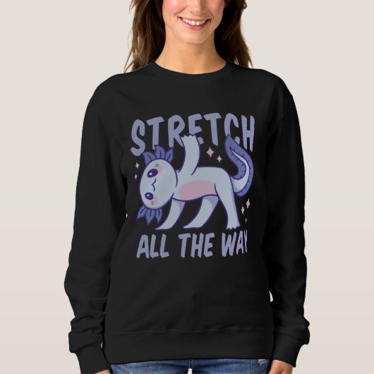 Axolotl Gym Inspiration Weightlifting Quote Workou Sweatshirt (Vorderseite)