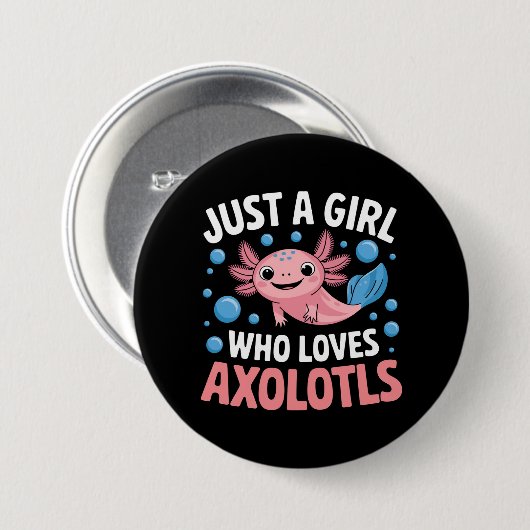 Axolotl Kawaii Just A Girl Liebe Axolotls Button (Vorne & Hinten)