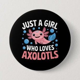 Axolotl Kawaii Nur Ein Mädchen Das Axolotls Liebt  Button