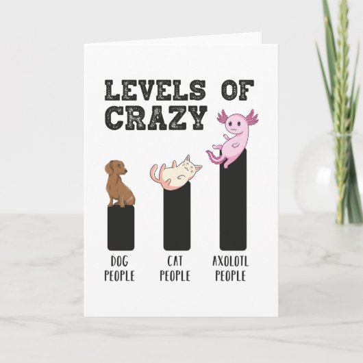 Axolotl Levels Crazy Funny Funny Animals Gift Karte (Vorderseite)