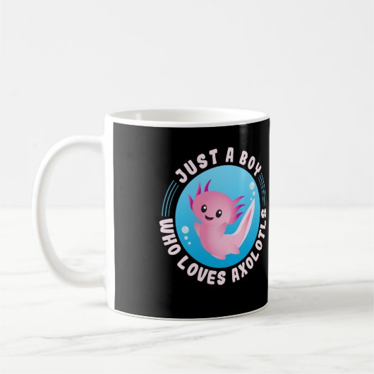 Axolotl Lover Just A Boy, der Axolotls Kawaii Lieb Kaffeetasse (Links)
