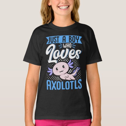 Axolotl Lover Just A Boy, der Axolotls Kawaii Lieb T-Shirt (Vorderseite)