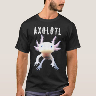 Axolotl Mexikanischer Laufender Fisch Niedlicher A T-Shirt