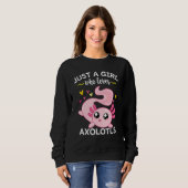 Axolotl Pink Salamander Just a Girl, die Axo Liebe Sweatshirt (Vorne ganz)