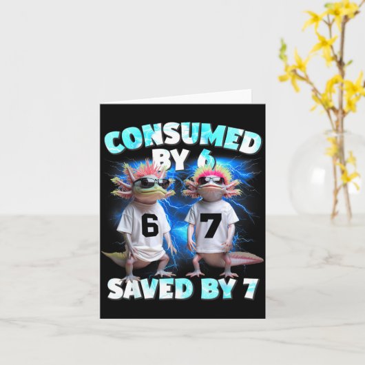 Axolotl Prophecy – Consumed By 6, Saved By 7  Karte (Gelbe Blume)