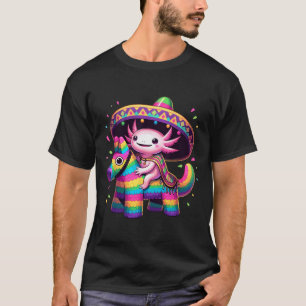 Axolotl reitet Pinata Cinco De Mayo Sombrero Ponch T-Shirt