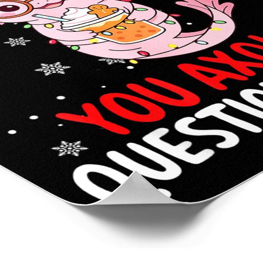 Axolotl Santa Hat Axolotl Questions Christmas Boys Poster (Ecke)
