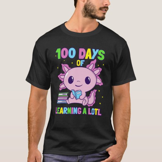 Axolotl School Saying 100 days of School for first T-Shirt (Vorderseite)