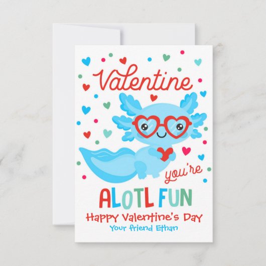 Axolotl Sie sind Alotl Fun Valentine Klassenzimmer Einladung (Vorderseite)