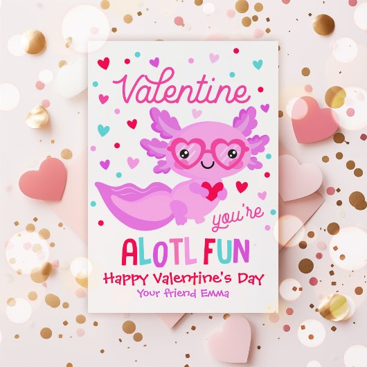 Axolotl Sie sind Alotl Fun Valentine Klassenzimmer Einladung