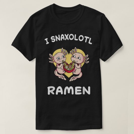 Axolotl Snaxolotl Ramen Food Niedlich Funny Axolot T-Shirt (Design vorne)