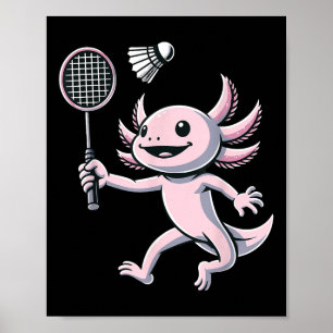 Axolotl spielt Badminton-Spieler-Shuttle-Sport Poster