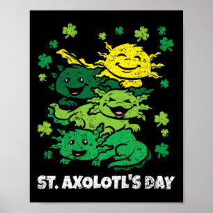 Axolotl St. Patricks Day Süßes Tier Shamrock Klee Poster