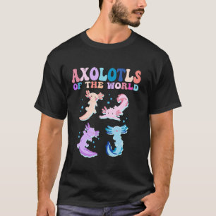 Axolotls der Welt Laufender Fisch Süßer Amphibie T-Shirt