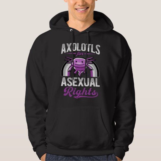 Axolotls For Asexual Rights Asexual Pride Rainbow  Hoodie (Vorderseite)