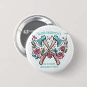 Äxte & Rosen - Axe-Werfen Junggesellinnenabschied Button (Vorne & Hinten)