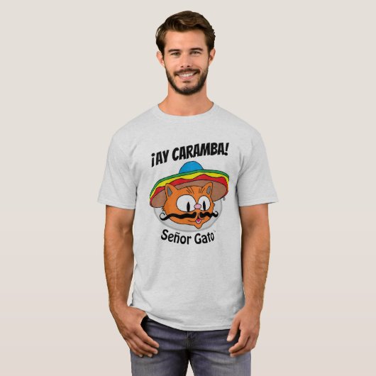 ¡AY CARAMBA! Cartoon Cat Señor Gato™ 2 T-Shirt (Vorne ganz)