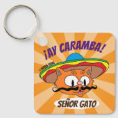 Ay Caramba! Cat Señor Gato Funny Schlüsselanhänger (Vorderseite)