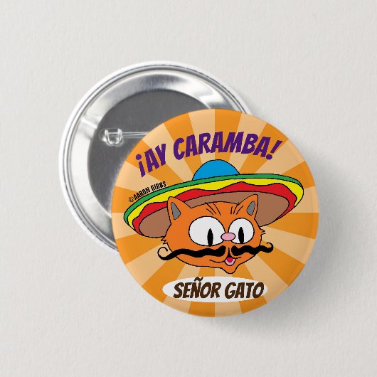 Ay Caramba! Cinco de Mayo Cat Señor Gato Funny Button (Vorne & Hinten)